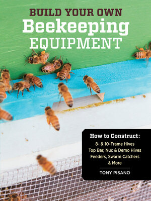 cover image of Build Your Own Beekeeping Equipment